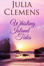 Whisling Island Tides af Julia Clemens