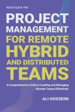 Project Management for Remote, Hybrid, and Distributed Teams af Ali Hosseini