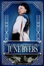 The Great and Inimitable June Byers