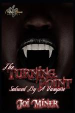 The Turning Point af Joi Miner
