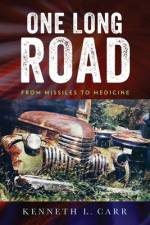 One Long Road af Kenneth L Carr