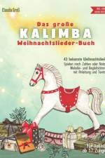 Das große Kalimba Weihnachtslieder-Buch af Claudia GroÃ