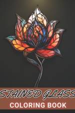 Stained Glass Flower Coloring Book af Demetrius Davis