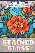 Stained Glass Flower Coloring Book af Lindsay Simpson