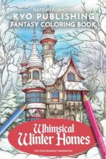 Fantasy Coloring book Whimsical Winter Homes af Natsuki Fujimoto