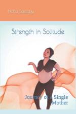 Strength in Solitude af Noha Saleeby