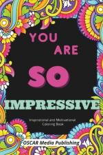 Positive Affirmations Coloring Book for Women. af Oscar Media Publishing