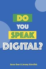 Do You Speak Digital? af Jeremy Schreifels