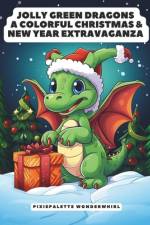 Jolly Green Dragons af Pixiepalette Wonderwhirl