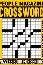 People Magazine Crossword Puzzles Book For Seniors with Solution af Teresa L Porter