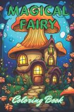 Magical Fairy Houses Coloring Book af Owen Dach
