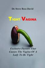 Tight Vagina af Steve Ross David