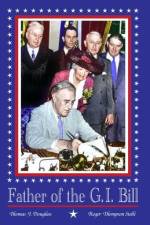Father of the GI Bill af Roger Thompson Stelle