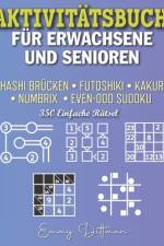 Aktivitätsbuch Für Erwachsene Und Senioren af Emmy Dittman