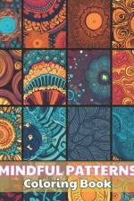Mindful Patterns Coloring Book af Delfina Von