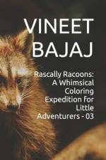 Rascally Racoons af Vineet Bajaj