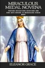 Miraculous medal novena af Eleanor Grace