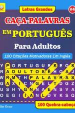 CAÇA-PALAVRAS EM PORTUGUÊS Para Adultos af Silas Grace