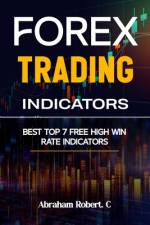Forex Trading Indicators af Abraham Robert C