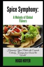 Spice Symphony af Hugo Huyer