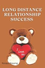 Long Distance Relationship Success af Ronald Blessing