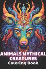 Animals Mythical Creatures Coloring Book af Nico Becker