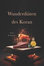 Wunderdiäten des Koran af Firas Al Moneer
