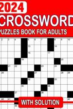 2024 Crossword Puzzles Book For Adults With Solution af Pamela L Slocum