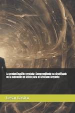 La predestinación revelada af Cesar Castro