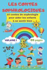 Les Contes Sophrologiques Volume 1 af Farida Mimouni
