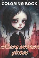 Creepy Horror Gothic Coloring Book af Ava Walker