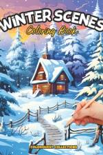 Winter Scenes Coloring Book af Hey Sup Bye Publishing