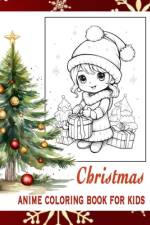 Christmas anime coloring book for kids af Anna Apple