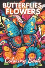 Butterflies and Flowers Coloring Book af Lisa Cooper