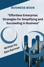 Effortless Enterprise af Sam Berman