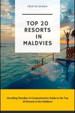 Top 20 Resorts in Maldives af Preethi Sriram