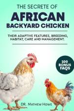 The Secrete of African Backyard Chicken af Mathew Howe