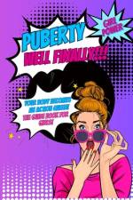Puberty...well finally!!! Your body becomes an action queen! the guide book for girls! af Kim Simon