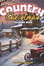 Country Christmas Coloring Book af Hey Sup Bye Publishing