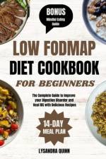 Low Fodmap Diet Cookbook for Beginners af Lysandra Quinn