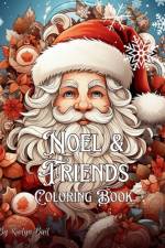 Noel and Friends Holiday Coloring Book