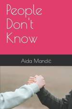 People Don't Know af Aida Mandic
