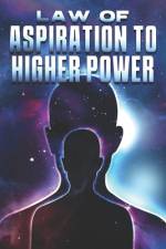 Law of Aspiration to Higher Power af Sherry Lee