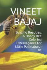 Buzzing Beauties af Vineet Bajaj