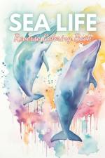 Sea Life Reverse Coloring Book af Pascal Kurz