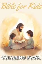 Bible Coloring Book for Kids af Ava Walker