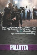 BE THE ACTOR THEY NEVER SAW COMING VOL.I Written by John Pallotta af John Pallotta