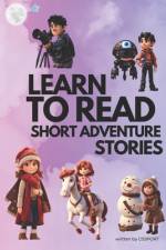 Learn to Read, Short Adventure Stories af Cs Sport