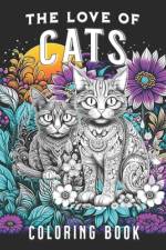 The Love of Cats Coloring Book af Nicssen Leong
