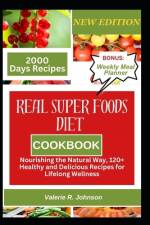 Real Superfoods Diet Cookbook af Valerie R Johnson